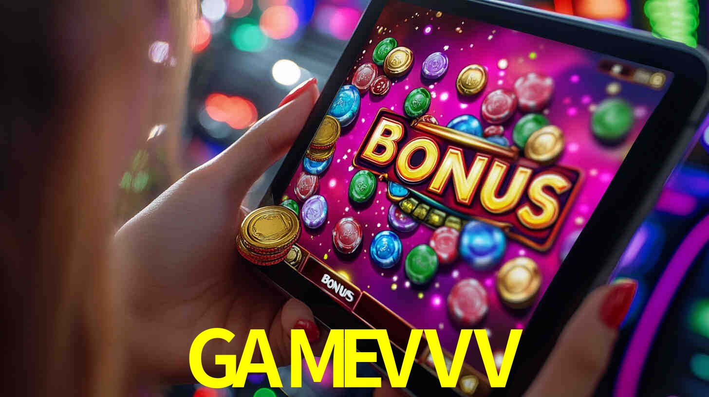 Bônus incríveis na plataforma GAMEVVV